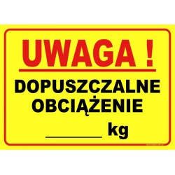 UWAGA! DOPUSZCZALNE OBCIĄŻENIE